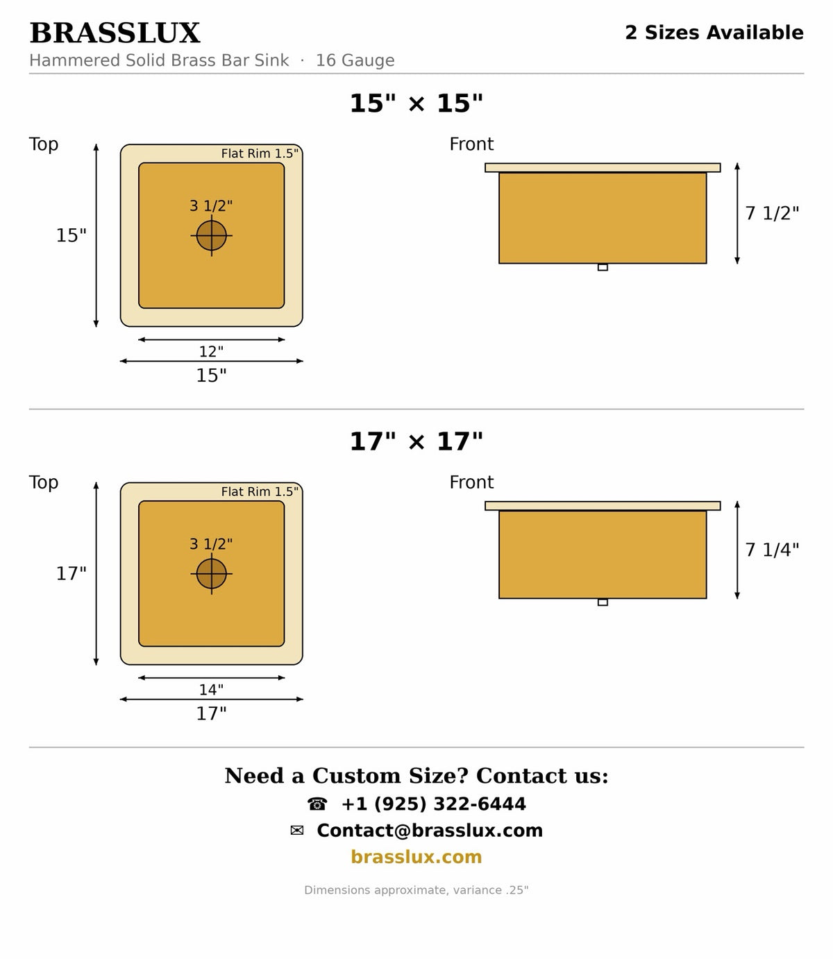 Hammered brass bar sink dimensions, 15 x 15 inch and 17 x 17 inch sizes, 16 gauge, flat rim 1.5 inch